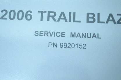 OEM Polaris 9920152 Service Manual 06 Trail Blazer NOS