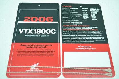 OEM Honda 2006 VTX1800C Sign Dealership Hang Tags NOS