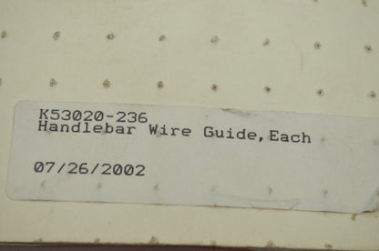 OEM Kawasaki K53020-236 Handlebar Wire Guide NOS