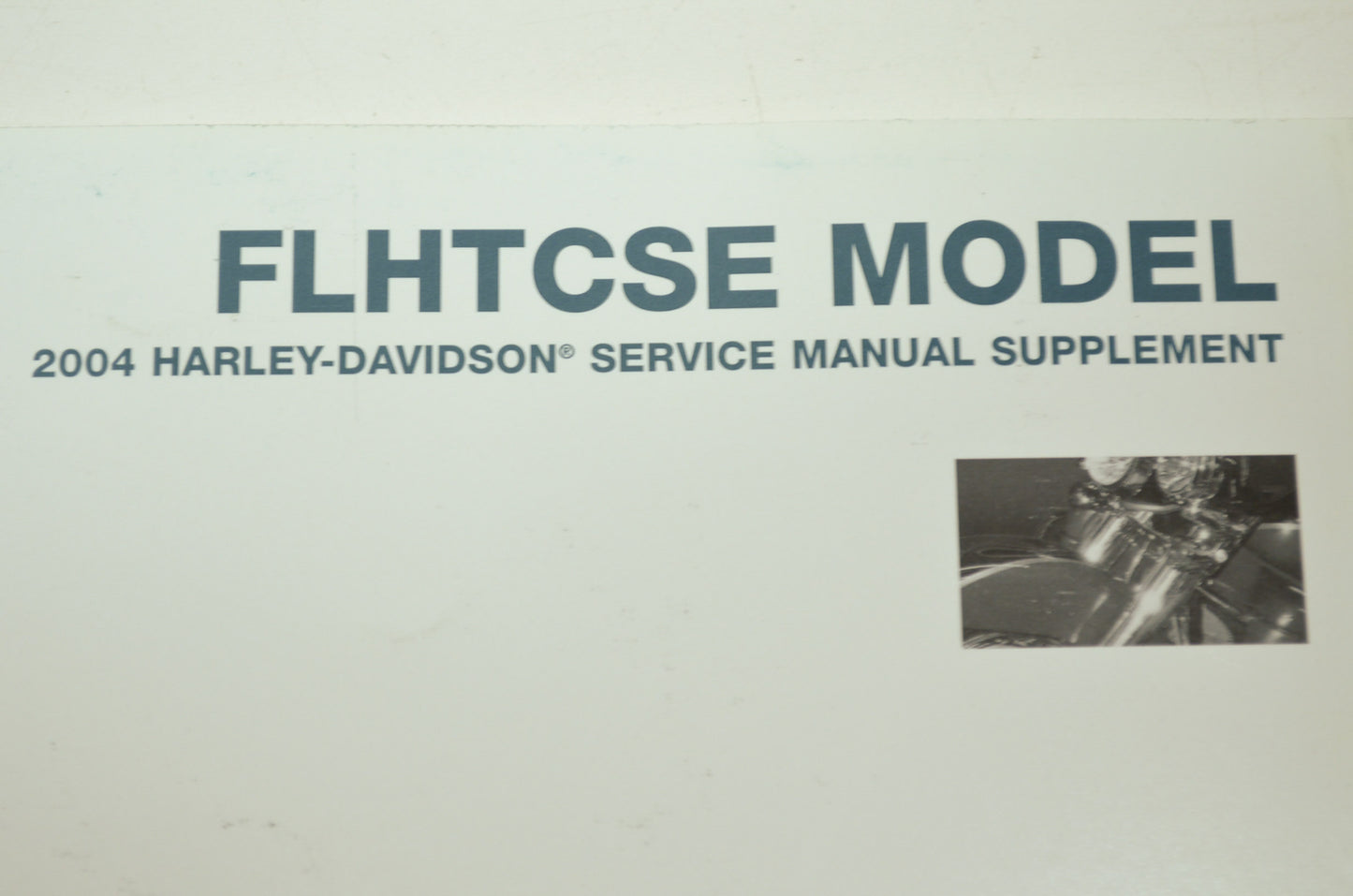 OEM Harley Davidson FLHTCSE Model 2004 Service Manual Supplement 99500-04