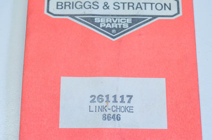 New OEM Briggs & Stratton 261117 Choke Link NOS