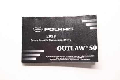 New OEM Polaris 9928163 2018 Outlaw 50 Owner's Manual NOS