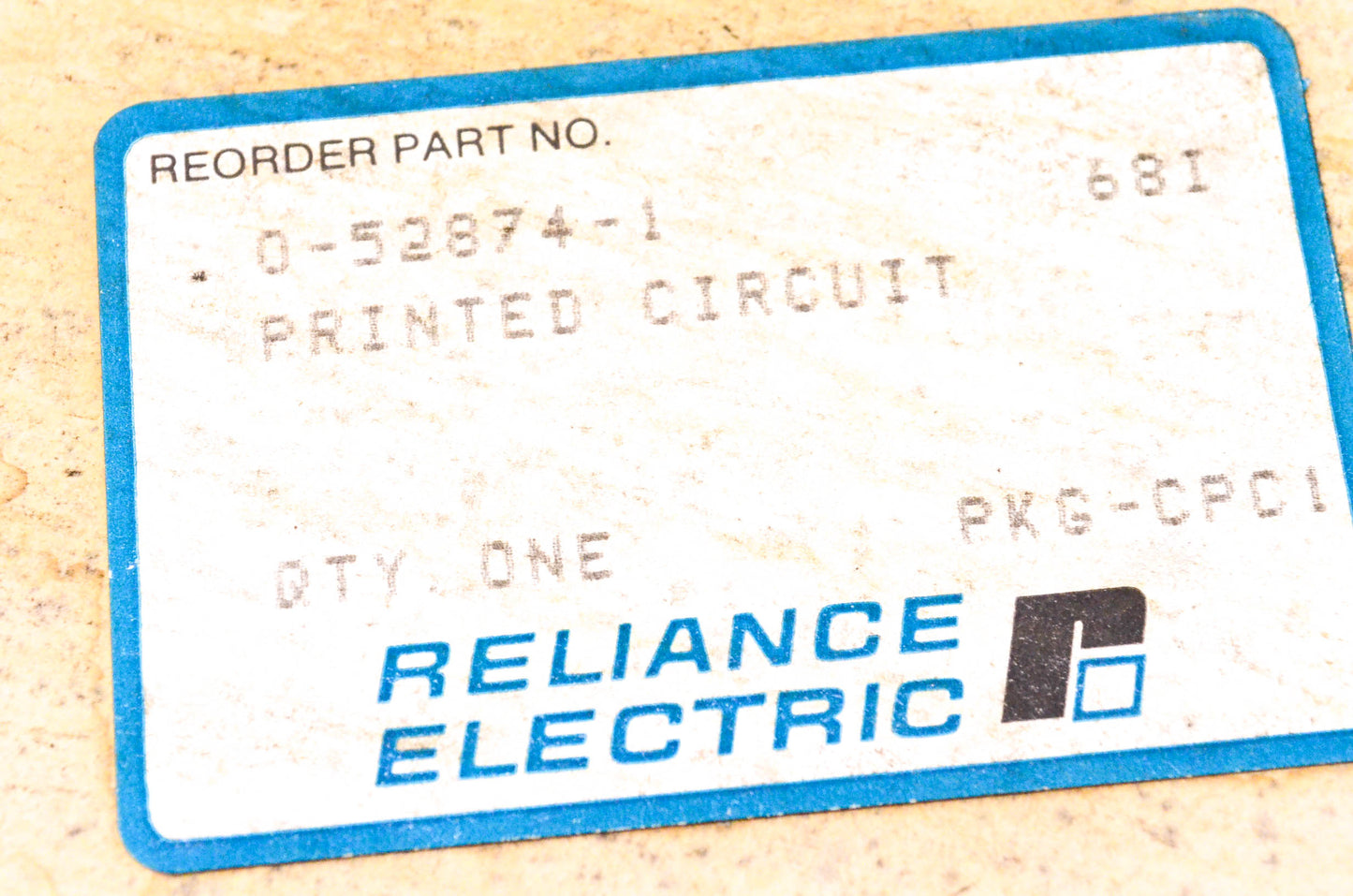 Reliance Electric 0-52874-1 Printed Circuit Board NOS