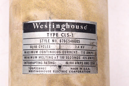 Westinghouse 676C546G04 90 Amp 2.4KV Type CLS-1 Fuse NOS