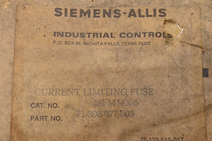 Siemens-Allis 71-302-077-503, 48FM18X-5 2.4/4.8KV Current Limiting Fuse NOS