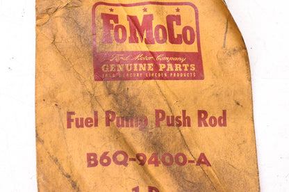 New OEM Ford B6Q-9400-A Fuel Pump Push Rod NOS