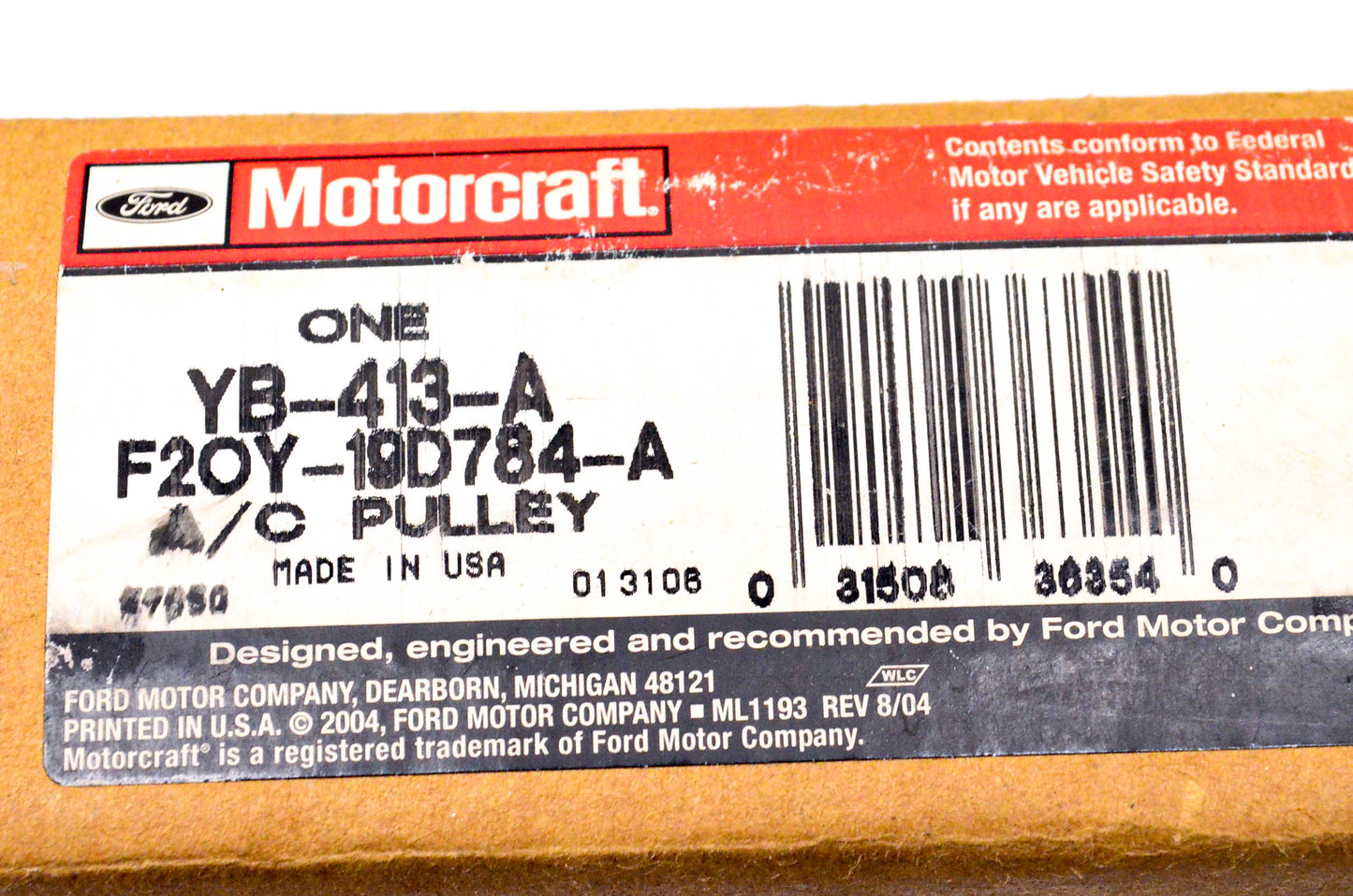 Motorcraft YB-413-A, F20Y-19D784-A, F2OY-19D784-A A/C Clutch Pulley NOS