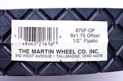 Martin 875P-OF 8X1.75 Offset 1/2" Plastic Wheel NOS