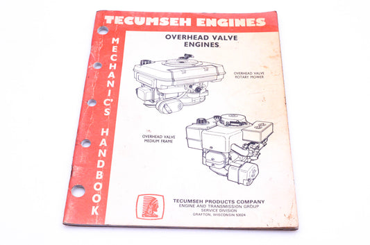 OEM Tecumseh 695244 Overhead Valve Engine Mechanic's Handbook