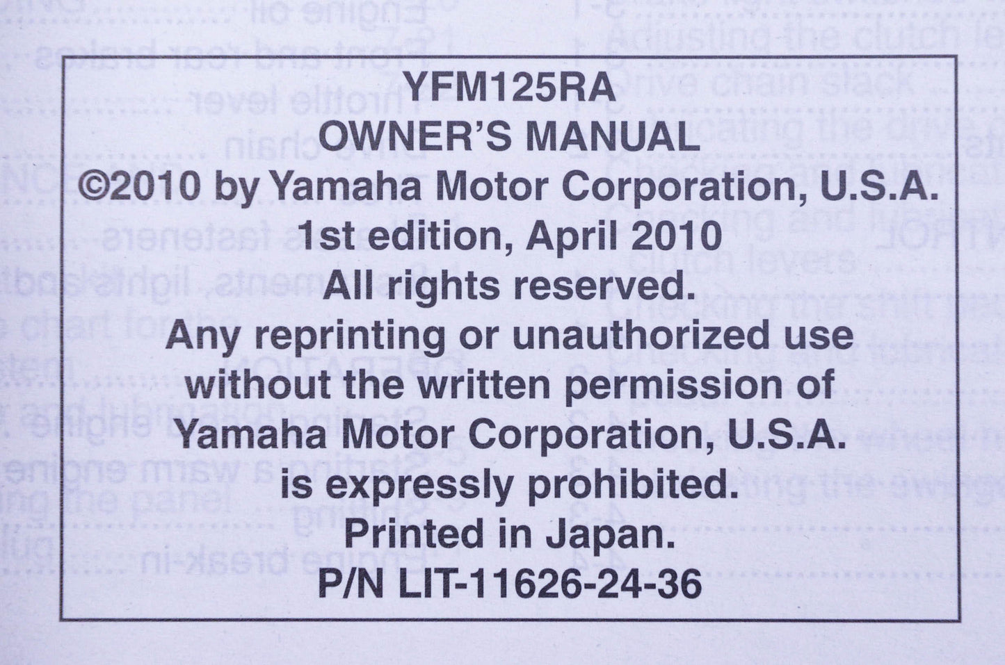New OEM Yamaha LIT-11626-24-36 2011 YFM125RA Raptor Owner's Manual NOS