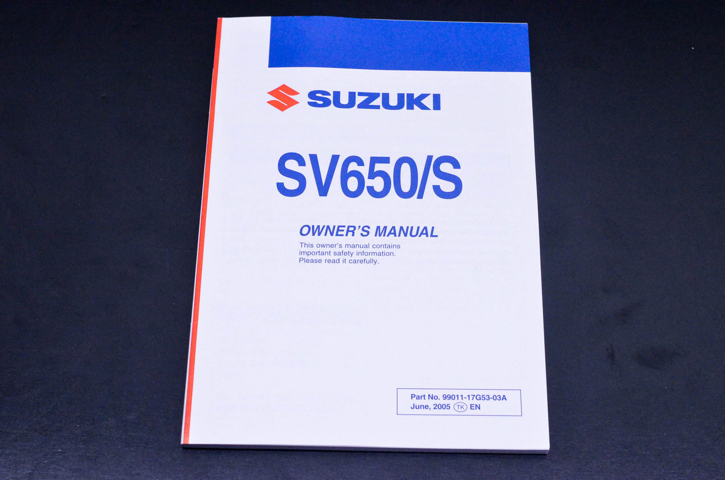 New OEM Suzuki 99011-17G53-03A SV650/S Owner's Manual NOS