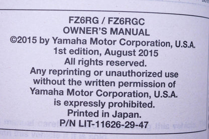 New OEM Yamaha LIT-11626-29-47 2016 FZ6RG FZ6RGC Owner Manual NOS