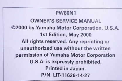 OEM Yamaha LIT-11626-14-27 PW80N1 Owner's Service Manual