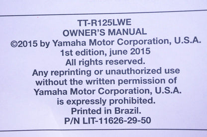 New OEM Yamaha LIT-11626-29-50 2016 TT-R125LWE Owner's Manual NOS