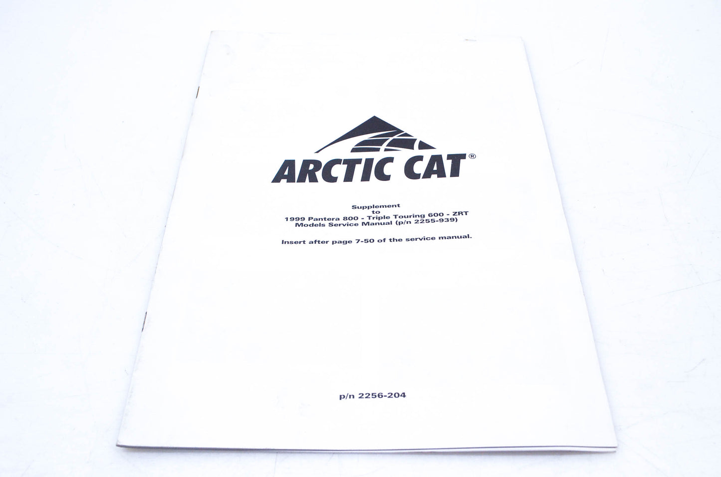 New OEM 2256-204 1999 Arctic Cat Supplement Service Manual to PN 2255-939 NOS