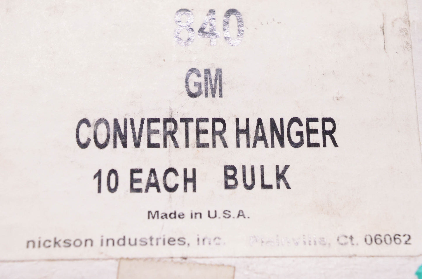Nickson Industries 840 GM Converter Hanger NOS