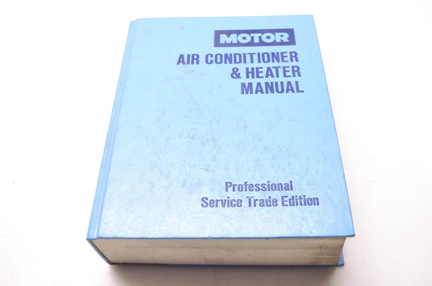 Motor 0-87851-656-5, 20310 Air Conditioner & Heater Manual Professional Service Trade Edition 10th Edition