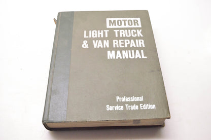 Motor 0-87851-580-1, 76-644565 Light Truck & Van Repair Manual 1977-84 First Edition