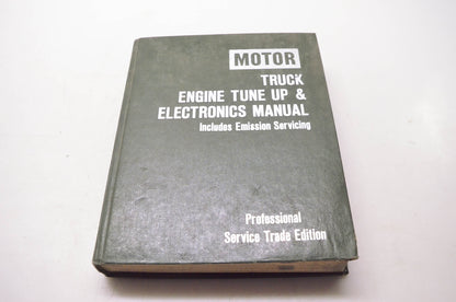 Motor 0-87851-585-2 Truck Engine Tune Up & Electronics Manual 1977-84 First Edition