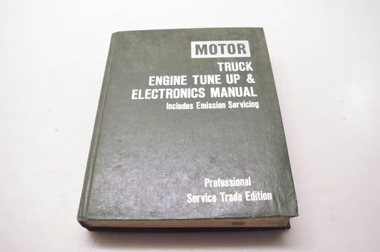 Motor 0-87851-585-2 Truck Engine Tune Up & Electronics Manual 1977-84 First Edition