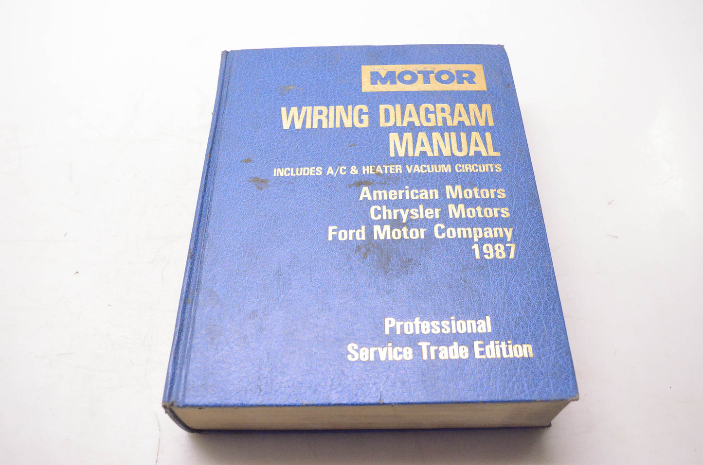 Motor 0-87851-661-1, 21187 Wiring Diagram Manual American Motors Chrysler Motors Ford 1987