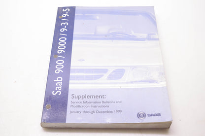 Saab TS-0310-A Supplement: Service Information Bulletins & Modification Instructions January through December 1999