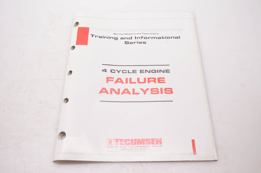 Tecumseh Products Company 695590 Training & Informational Series 4 Cycle Engine Failure Analysis