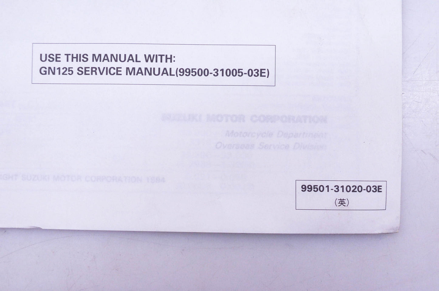 OEM Suzuki 99501-31020-03E GN125E Supplementary Service Manual