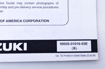 OEM Suzuki 99505-01016-03E LT-A700XK6 Assembly & Pre-Delivery Service Guide