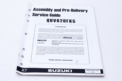 OEM Suzuki 99505-01075-03E QUV620FK5 Assembly & Pre-Delivery Service Guide