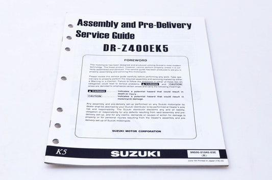 OEM Suzuki 99505-01045-03E DR-Z400EK5 Assembly & Pre-Delivery Service Guide
