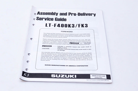 OEM Suzuki 99505-01023-03E LT-F400K3/FK3 Assembly & Pre-Delivery Service Guide