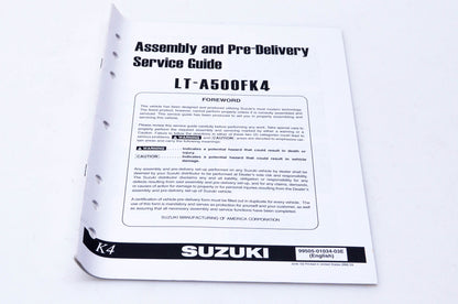 OEM Suzuki 99505-01034-03E LT-A500FK4 Assembly & Pre-Delivery Service Guide