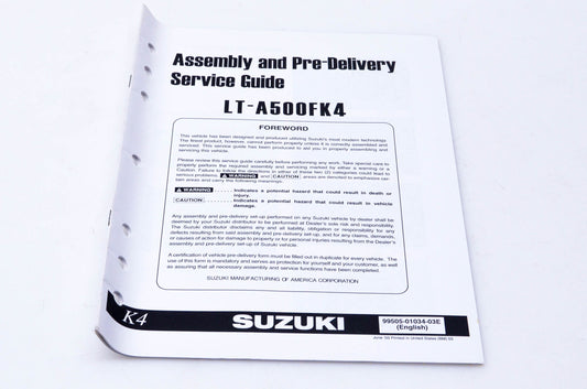 OEM Suzuki 99505-01034-03E LT-A500FK4 Assembly & Pre-Delivery Service Guide