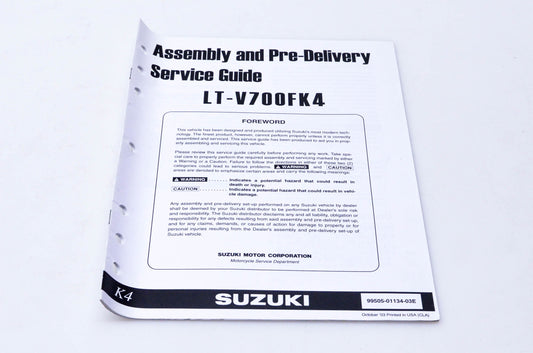 OEM Suzuki 99505-01134-03E LT-V700FK4 Assembly & Pre-Delivery Service Guide