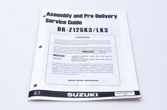 OEM Suzuki 99505-01092-03E DR-Z125K3/LK3 Assembly & Pre-Delivery Service Guide
