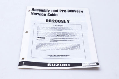 OEM Suzuki 99505-01040-03E DR200SEY Assembly & Pre-Delivery Service Guide
