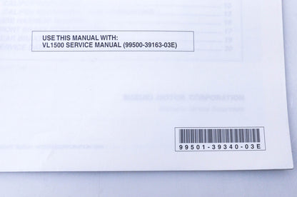 OEM Suzuki 99501-39340-03E VL1500 Supplementary Service Material