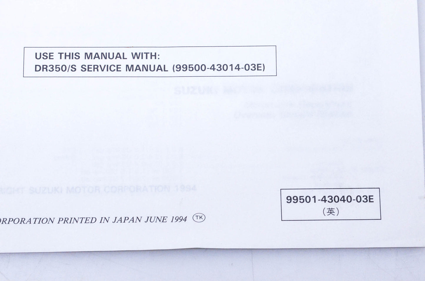 OEM Suzuki 99501-43040-03E DR350SE Supplementary Service Manual