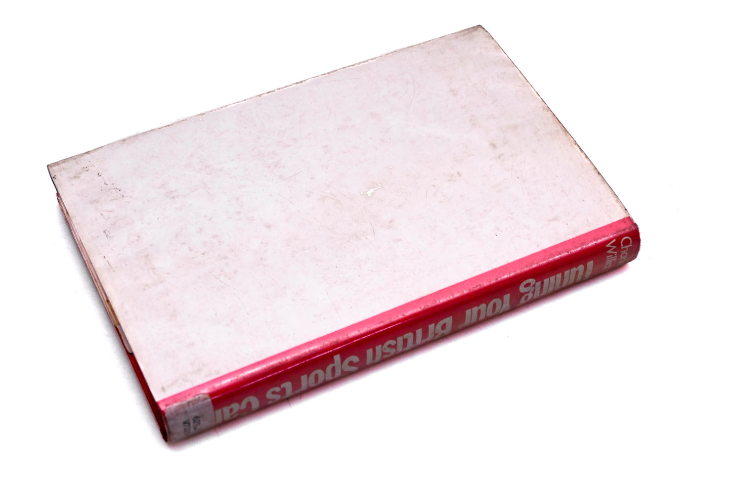 Charles Williams 87749-165-8 Tuning Your British Sports Car Hardcover Book