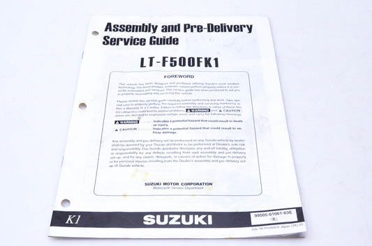 OEM Suzuki 99505-01061-03E LT-F500FK1 Assembly & Pre-Delivery Service Guide