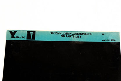 OEM Yamaha YN021-58 1996 20MHU/25MHU/25EHU/25ERU Outboard Parts List Microfiche