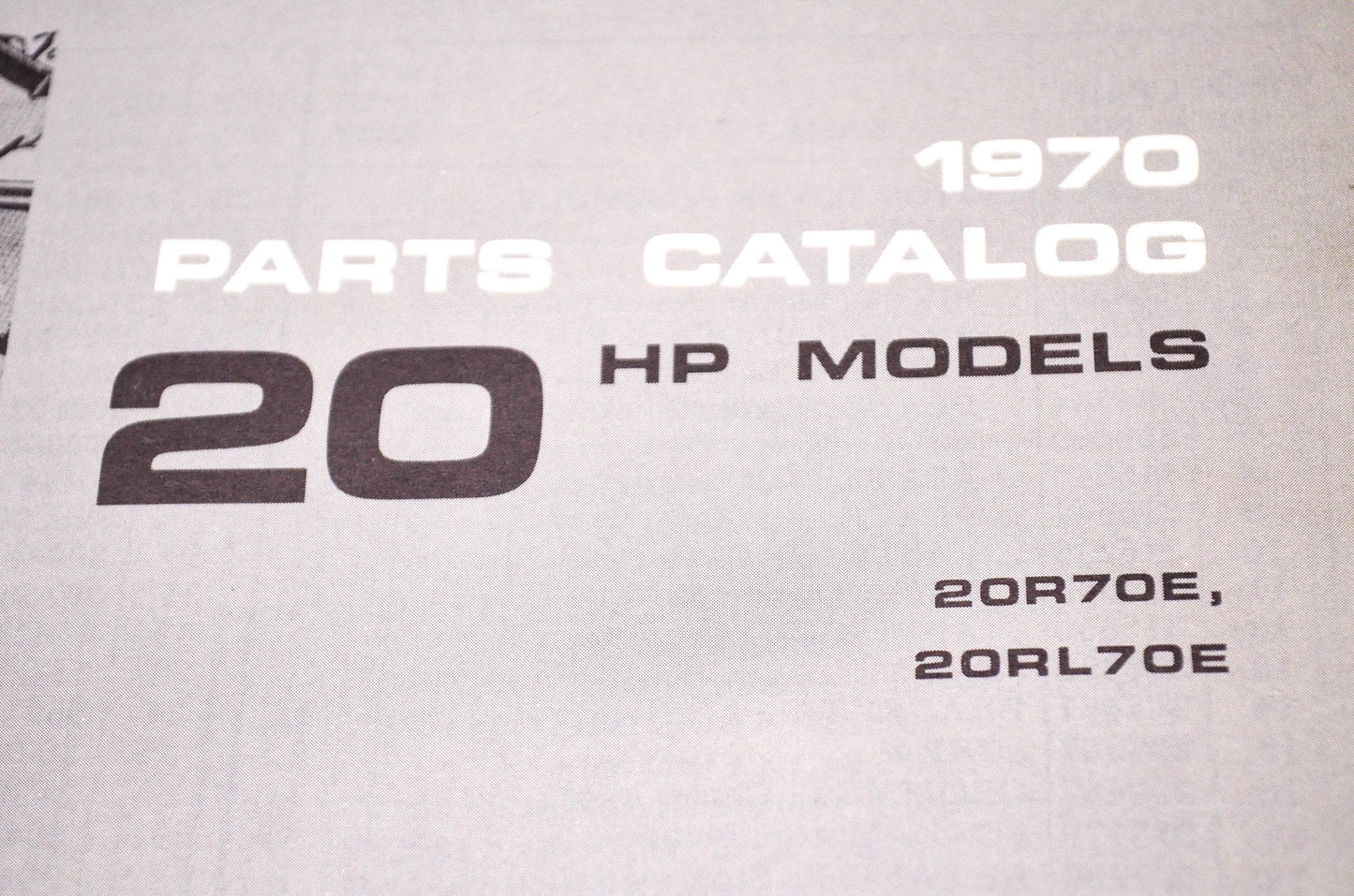 Aftermarket 384396 1970 Parts Catalog 20HP Models 20R70E, 20RL70E NOS