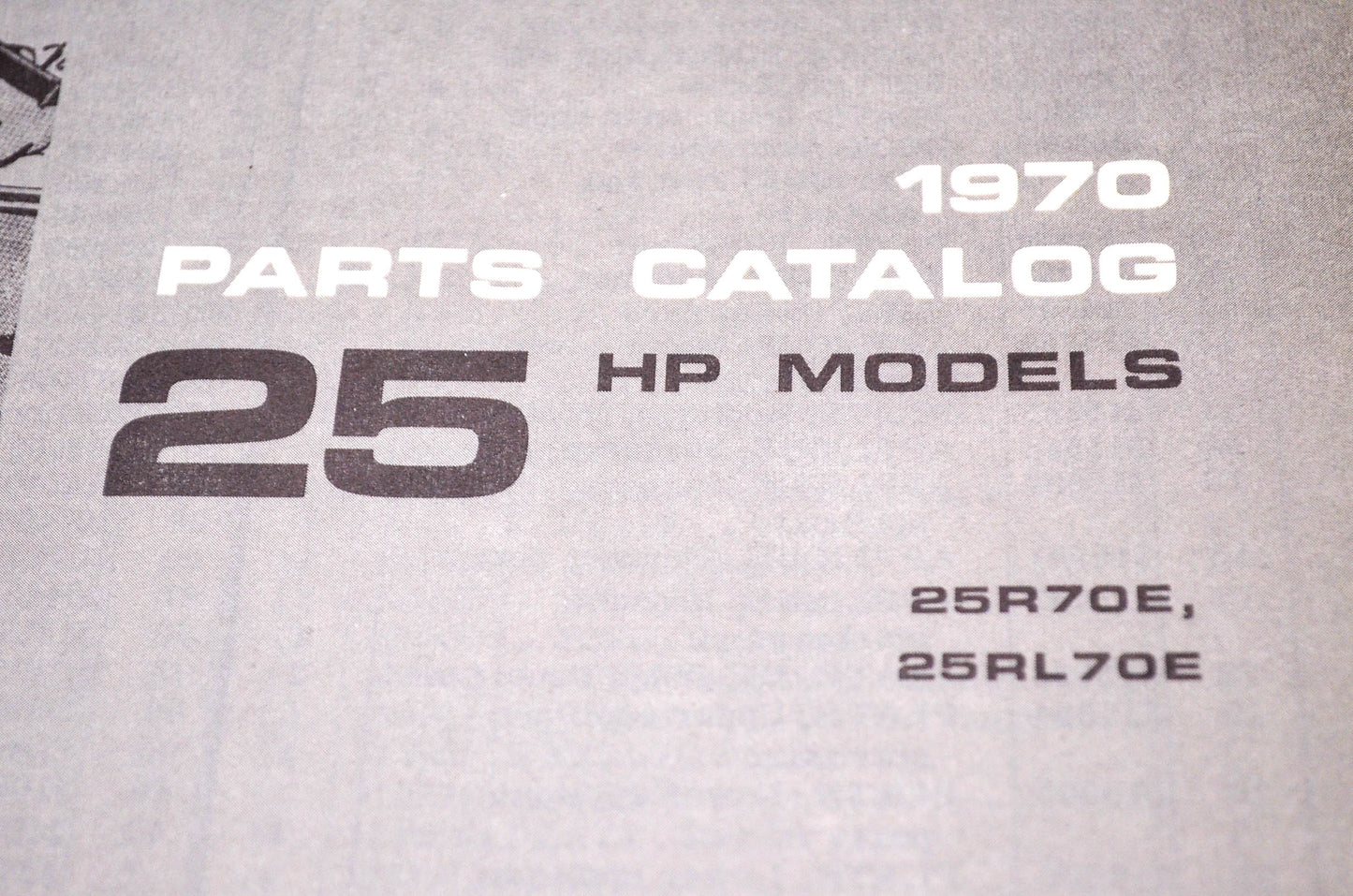Aftermarket 384397 1970 Parts Catalog 25HP Models 25R70E, 25RL70E NOS