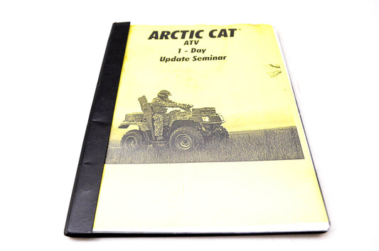 OEM Arctic Cat 2003 Arctic Cat ATV Update Seminar 2003 Arctic Cat ATV 1 One Day Update Seminar Manual