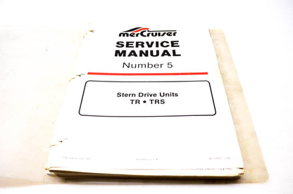 MerCruiser 90-12935 1085 85-'86 MerCruiser Service Manual #5 Stern Drive Units TR, TRS