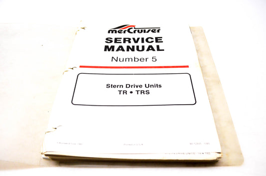 MerCruiser 90-12935 1085 85-'86 MerCruiser Service Manual #5 Stern Drive Units TR, TRS