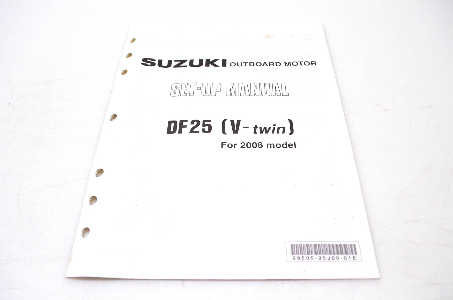 OEM Suzuki 99505-95J00-01E, 2006 Suzuki Outboard Motor Set Up Manual DF25 V-Twin