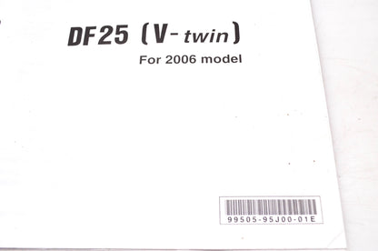 OEM Suzuki 99505-95J00-01E, 2006 Suzuki Outboard Motor Set Up Manual DF25 V-Twin