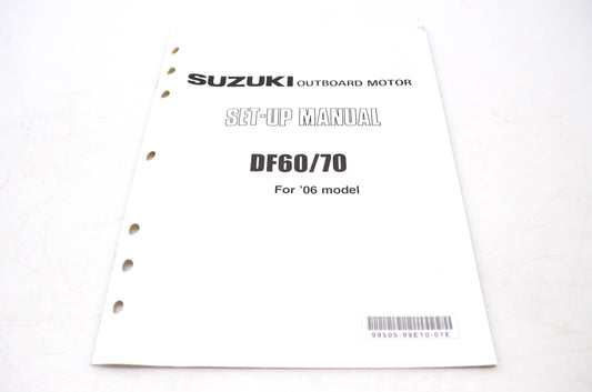 OEM Suzuki 99505-99E10-01E 2006 Suzuki Outboard Motor Set Up Manual DF60/70